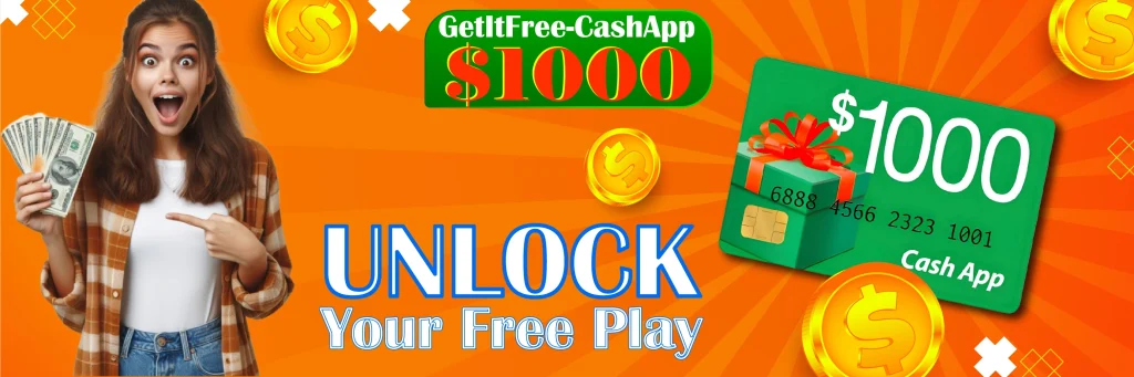 GetItFree-CashApp $1000